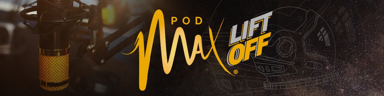 PodMAX LIFT OFF banner